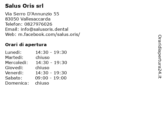 Orari di apertura Salus Oris srl Via Serro D Annunzio